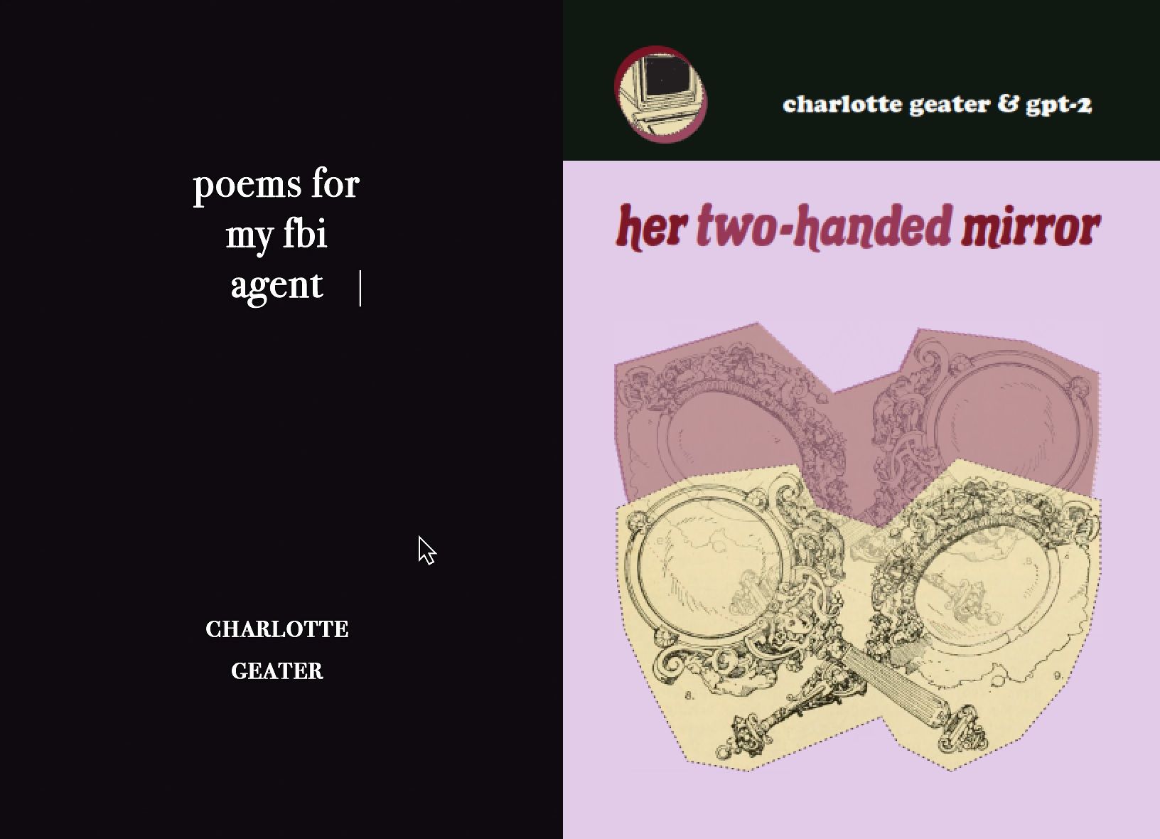 poems for my FBI agent and her two-handed mirror by Charlotte Geater